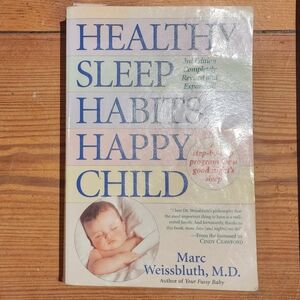 Healthy Sleep Habits, Happy Child